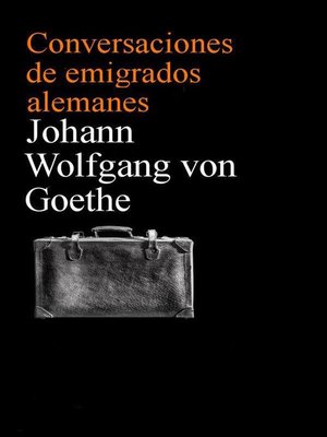 cover image of Conversaciones de emigrados alemanes